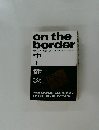 on the  border　中上健次
