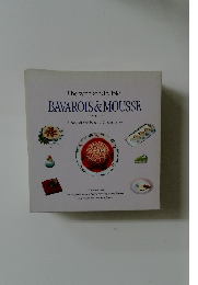 The weekend table  BAVAROIS & MOUSSE