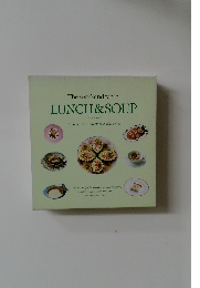 The weekend table  LUNCH & SOUP