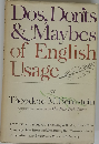 Dos, don’ts & maybes of English usage