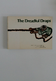 The Dreadful Drops