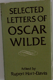 Selected Letters of Oscar Wilde