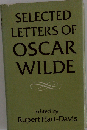 Selected Letters of Oscar Wilde