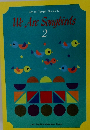 We Are Songbirds  2