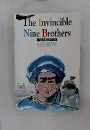 The Invincible  Nine Brothers  from a Chinese Folk Tale