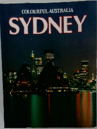 COLOURFUL AUSTRALIA  SYDNEY