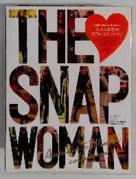 THE　SNAP　WOMAN　