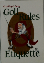 Golf  Rules　Etiquette