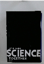 LET'S LEARN  SCIENCE  TOGETHER