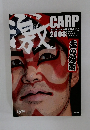 CARP　Hiroshima Toyo Carp Official Guide　2008　