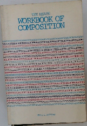 THE HEATH  WORKBOOK OF  COMPOSITION