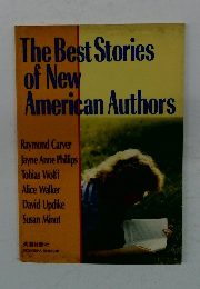 The Best Stories  of New  American Authors