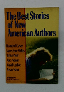 The Best Stories  of New  American Authors