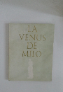 LA  VENUS  DE  MILO