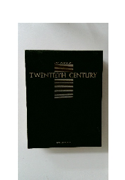 TWENTIETH CENTURY