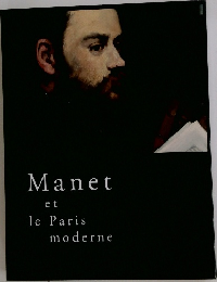 Manet  et  le Paris  moderne