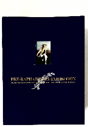 PRE-RAPHAELES EXHIBITION