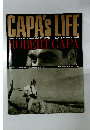CAPA'S LIFE　ROBERT CAPA