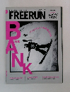 SNOWBOARDERS LIFE STYLE  FREERUN　BANK