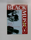 BLACK MUSIC 1991.6 