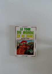 LE TOUR  DU MONDE  EN 80 JOURS　