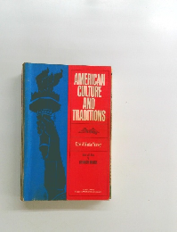 AMERICAN  CULTURE  AND  TRADITIONS