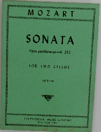 SONATA  Opus posthumous-K. 292  FOR TWO CELLOS  (WERNER)