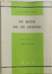 THE BRITISH  AND THE LONDONERS