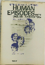 HUMAN  EPISODES FROM  ENGLISH NEWSPAPERS