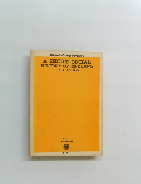 A SHORT SOCIAL  HISTORY OF ENGLAND