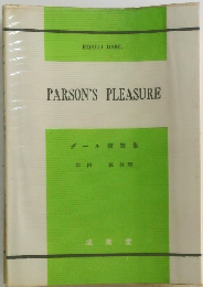 PARSON'S　PLEASURE