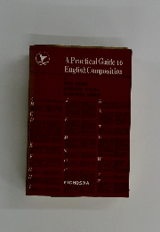 A Practical Guide to  English Composition