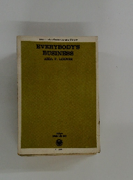 EVERYBODY'S  BUSINESS
