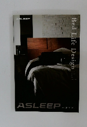 Bed Life Design　ASLEEP catalog 2010-2011