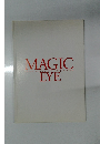 MAGIC  EYE  three dimension trip vision