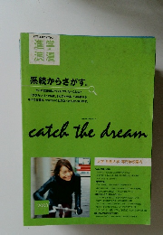 catch　the　dream