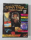 THE OFFICIAL　STAR TREK　FACT FILES　17　