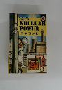 NUCLEAR  POWER  原子力の話