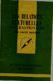 LES RELATIONS  CULTURELLES