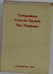 Correspondencia  Comercial Espanola  Para Principiantes