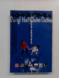 レコードコレクターズ 4 Cutyl Hall John Oates