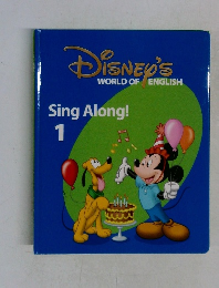 DISNEY'S  WORLD OF ENGLISH  Sing Along!  1