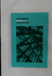 TAISEI DESIGN  WORKS 2024  ARCHITECTURE