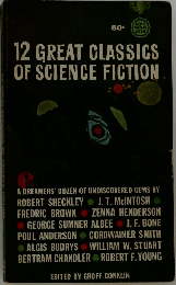 12 GREAT CLASSICS  OF SCIENCE FICTION.