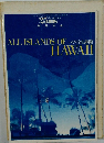 ALL ISLANDS OF HAWAII