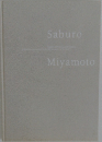 SABURO　Miyamoto