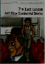 The Last Lesson  And Other Continental Stories