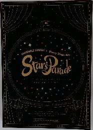 ENSEMBLE STARS!! Starry Stage 4th　Star's Parade