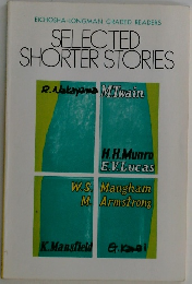 SELECTED  SHORTER STORIES
