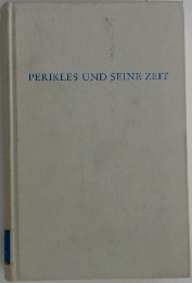 PERIKLES　UND　SEINE　ZEIT
